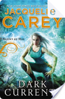 Dark Currents by Jacqueline Carey