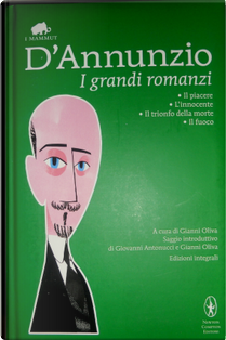 I grandi romanzi by Gabriele D'Annunzio