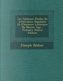 Les Fabliaux by Joseph Bedier