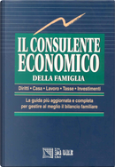 Il consulente economico della famiglia by AA. VV.