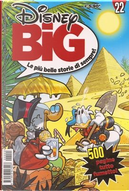 Disney Big n. 22 by Abramo Barosso, Alberico Motta, Alessandro Barbucci, Bruno Concina, Carlo Gentina, Fabio Michelini, Francesco Guerrini, Giampaolo Barosso, Gian Giacomo Dalmasso, Giorgio Bordini, Giorgio Cavazzano, Giuseppe Perego, Guido Scala, Jerry Siegel, Luciano Gatto, Manuela Marinato, Maria Luisa Uggetti, Massimo De Vita, Maurizio Amendola, Nino Russo, Osvaldo Pavese, Paolo Ongaro, Pier Lorenzo De Vita, Rodolfo Cimino, Romano Scarpa Disney Big n. 22 by Abramo Barosso, Alberico Motta, Alessandro Barbucci, Bruno Concina, Carlo Gentina, Fabio Michelini, Francesco Guerrini, Giampaolo Barosso, Gian Giacomo Dalmasso, Giorgio Bordini, Giorgio Cavazzano, Giuseppe Perego, Guido Scala, Jerry Siegel, Luciano Gatto, Manuela Marinato, Maria Luisa Uggetti, Massimo De Vita, Maurizio Amendola, Nino Russo, Osvaldo Pavese, Paolo Ongaro, Pier Lorenzo De Vita, Rodolfo Cimino, Romano Scarpa