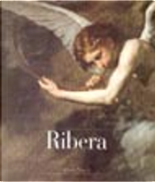 Jusepe de Ribera, 1591-1652 by Jose de Ribera