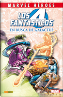 Los 4 Fantásticos: En busca de Galactus by Marv Wolfman