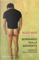 Seminario sulla gioventù by Busi Aldo