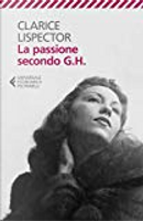 La passione secondo G. H. by Clarice Lispector