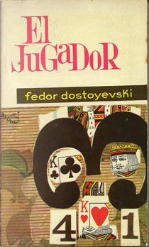 El jugador by Fedor M. Dostoevskij
