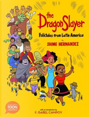 The Dragon Slayer by Jaime Hernandez