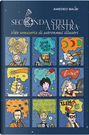 Seconda stella a destra by Amedeo Balbi