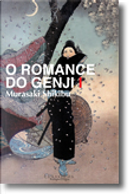 O Romance do Genji by Murasaki Shikibu