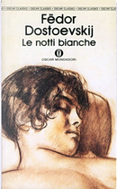 Le notti bianche by Fëdor Dostoevskij