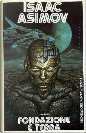 Fondazione e Terra by Isaac Asimov