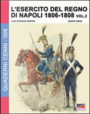 L'esercito del regno di Napoli (1806-1808) by Luca S. Cristini