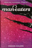 Man-eaters vol. 3 by Chelsea Cain