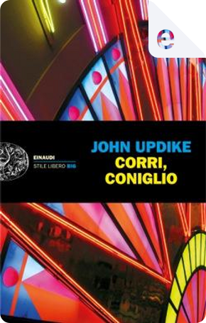 Corri, Coniglio by John Updike