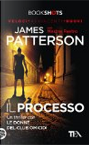 Il processo by James Patterson, Maxine Paetro