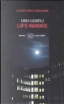 Lupo mannaro by Carlo Lucarelli