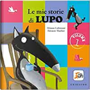 Le mie storie di Lupo - Vol. 1 by Orianne Lallemand