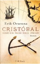 Cristóbal oder Die Reise nach Indien by Erik Orsenna