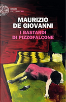 I bastardi di Pizzofalcone by Maurizio de Giovanni