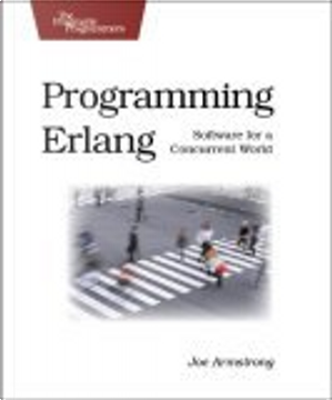 Programming Erlang by Joe Armstrong
