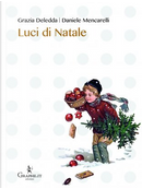 Luci di Natale by Daniele Mencarelli, Grazia Deledda