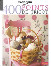 400 points de tricot by Marie Claire
