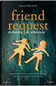 Friend request by Laura Marshall