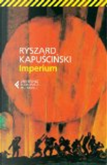 Imperium by Ryszard Kapuscinski