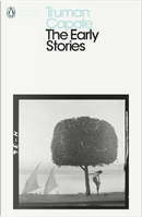 The Early Stories of Truman Capote by Truman Capote