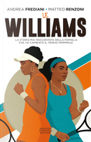 Le Williams by Andrea Frediani, Matteo Renzoni