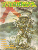L'Eternauta n. 79 by Alberto Breccia, Alberto Lehmann, Benoit Peeters, Fernando Fernandez, Francois Schuiten, Harlan Ellison, Horacio Altuna, Joseph M. Bea, Juan Gimenez, Juan Sasturain, Massimo Rotundo, Pepe Moreno, Richard Corben