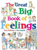 The Great Big Book of Feelings by Mary Hoffman