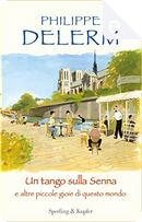 Un tango sulla Senna by Philippe Delerm