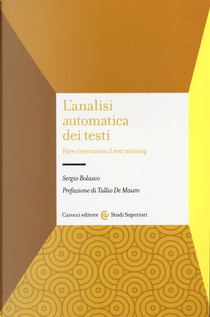 L'analisi automatica dei testi: by Sergio Bolasco
