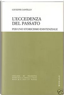 L'eccedenza del passato by Giuseppe Cantillo