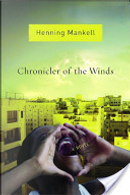 Chronicler of the Winds by Henning Mankell