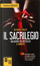 Il sacrilegio by Francesca Bertuzzi