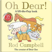 Oh Dear! 35th Anniversary Edition by Rod Campbell