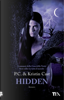 Hidden by Kristin Cast, P. C. Cast