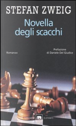Novella degli scacchi by Stefan Zweig