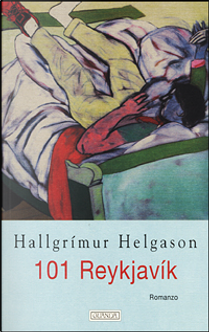 101 Reykjavík by Hallgrímur Helgason