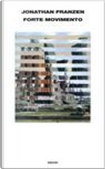 Forte movimento by Jonathan Franzen