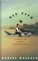 Big Fish by Daniel Wallace