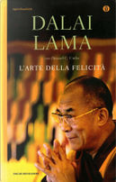 L'arte della felicità by Gyatso Tenzin (Dalai Lama), Howard C. Cutler