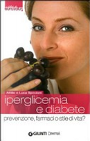 Iperglicemia e diabete by Attilio Speciani, Luca Speciani