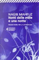 Notti delle mille e una notte by Nagib Mahfuz