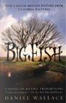 Big Fish (movie tie-in) by Daniel Wallace