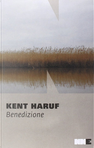 Benedizione by Kent Haruf