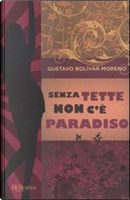 Senza tette non c'è paradiso by Gustavo Bolivar Moreno