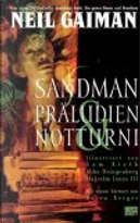 Sandman. Präludien & Notturni by Mike Dringenberg, Neil Gaiman, Sam Kieth